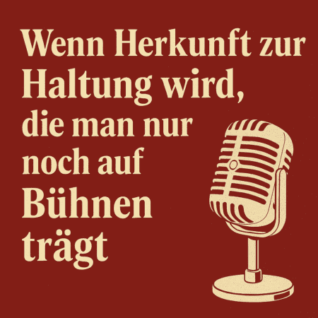 Herkunft wird zur Haltung, die man nur noch auf Bühnen trägt Illustration eines stilisierten Vintage-Mikrofons vor rotem Hintergrund – bereit für den nächsten Karrieremonolog über Herkunft, die man längst gegen einen Firmenausweis eingetauscht hat.